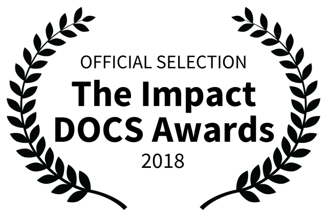 OFFICIAL SELECTION - The Impact DOCS Awards - 2018